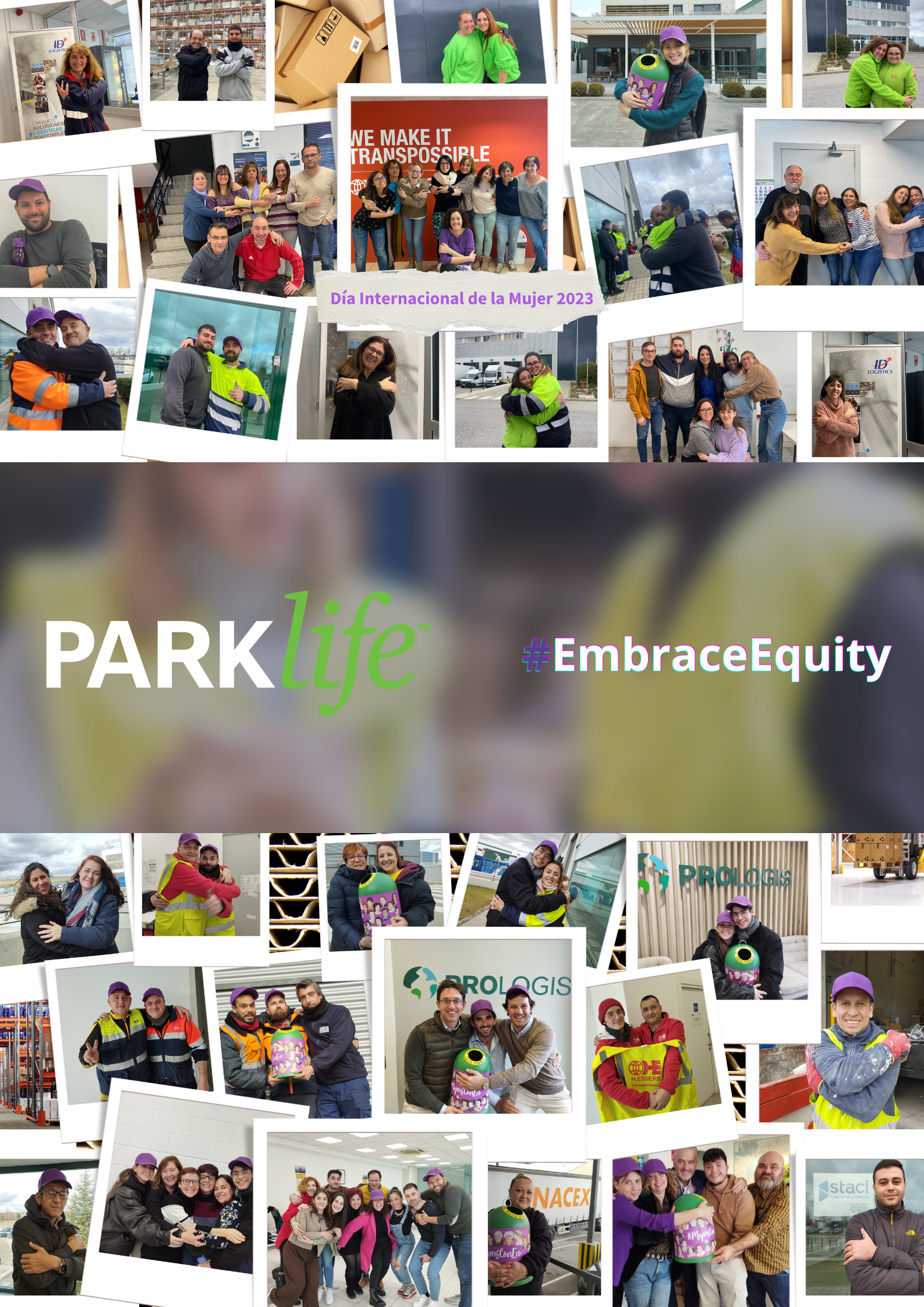 Embrace Equity Prologis.png PARKlife™ embraces global initiatives on equality, safety and solidarity